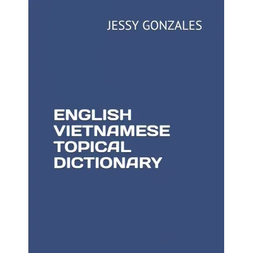 English Vietnamese Topical Dictionary