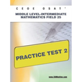 Ceoe Osat Middle Level-Intermediate Mathematics Field 25 Practice Test 2