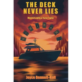 The Deck Never Lies: A Mystery with a Tarot Twist