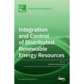 Integration and Control of Distributed Renewable Energy Resources