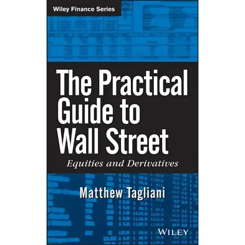 The Practical Guide to Wall Street