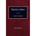 Martin Luther Creative Translator