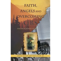 Faith, Angels and Overcoming GBS: The Jim McKinley Story