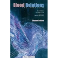 Blood Relations and Other Plays (REV Ed)