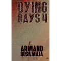 Dying Days 4