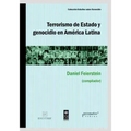 Terrorismo de Estado y genocidio en América Latina: Un abordaje de la Doctrina de Seguridad Nacional