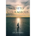 Quietly Courageous: Leading the Church in a Changing World