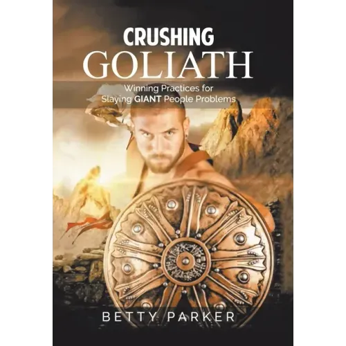 Crushing Goliath: Winning Practices for Slaying Giant People Problems