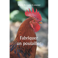Fabriquer un poulailler