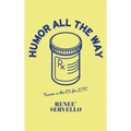 Humor All The Way