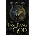 The Last Fang of God