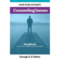 Counseling Issues: Handbook for counselors, chaplains and psychotherapists