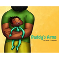 Daddy's Arms