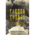 Carbon Change: Canada on the Brink of Decarbonization