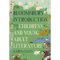 The Bloomsbury Introduction to Children's and Young Adult Literature