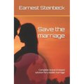 Save the marriage: Complete research-based solution for a stable marriage