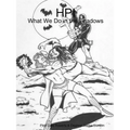 Hpi: What We Do in the Shadows