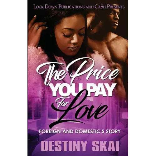 The Price You Pay for Love: Foreign and Domestic's Story