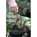 In the Company of Bears: What Black Bears Have Taught Me about Intelligence and Intuition