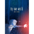 My Own World