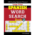 Large Print SPANISH WORD SEARCH Book; 2