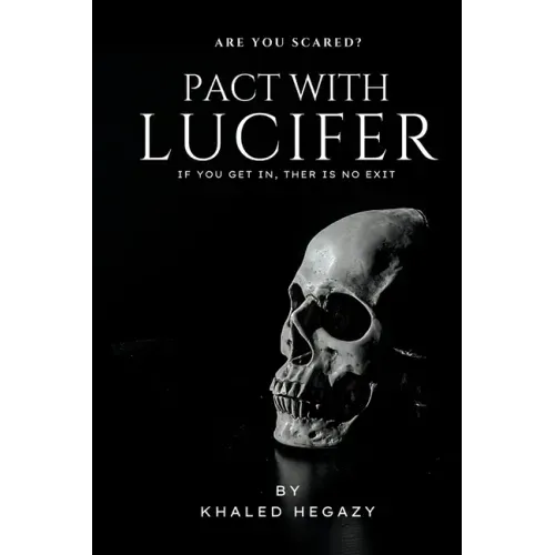 Pact with Lucifer: Journey to his world, but without return