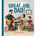 Great Job, Dad!