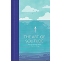 The Art of Solitude