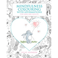 The Mindfulness Coloring with Affirmations: For Kids and Adults