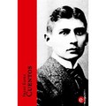 Franz Kafka. Cuentos: Volumen I