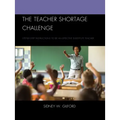 The Teacher Shortage Challenge: Step-by-Step Instructions to be an Effective Substitute Teacher