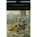 The Legend of Sleepy Hollow, Rip Van Winkle, and Other Stories