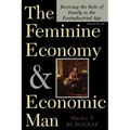 The Feminine Economy and Economic Man