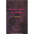 Hannibal Lecter, My Father