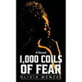 1000 Coils of Fear