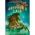 The Gryphon's Lair: Royal Guide to Monster Slaying, Book 2