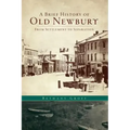 A Brief History of Old Newbury: From Settlement to Separation