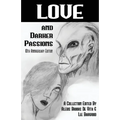 Love And Darker Passions