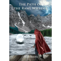 The Path of the Rawl Wielder