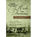 More Stories of the Rich and Famous: Aiken's Winter Colony in the Gilded Age