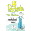 Hi-Pockets and The Chicken