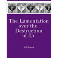 The Lamentation over the Destruction of Ur