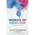 Words of Knowledge Made Easy