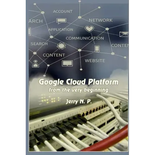 Google Cloud Platform from the Very Beginning
