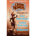 Urban Hunters Collection Books 1 to 3: Billy's Gotta Find Some Girls