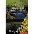The Burnt Island Burial Ground: A Reverend Lindsay Harding Mystery