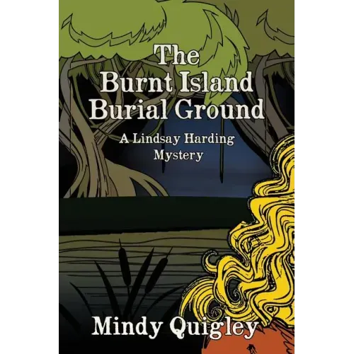 The Burnt Island Burial Ground: A Reverend Lindsay Harding Mystery