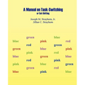 Manual on Task-Switching or Set-Shifting