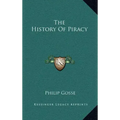 The History Of Piracy