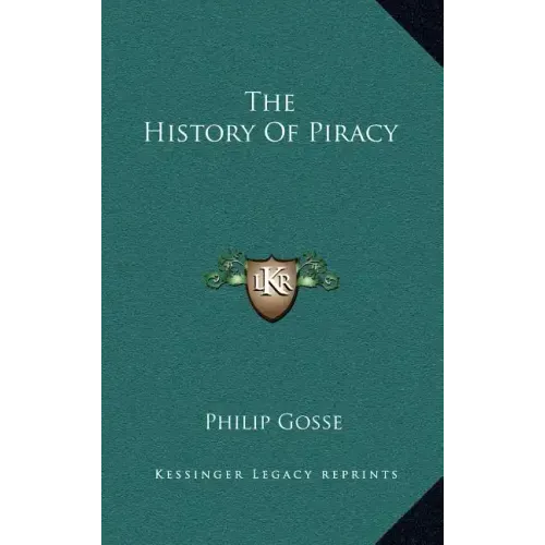 The History Of Piracy